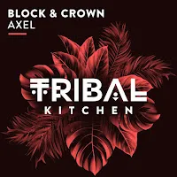 Block & Crown — Axel (Extended Mix) — обложка