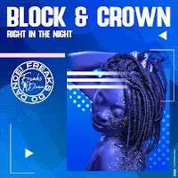 Block & Crown — Right In The Night (Nu Disco Mix) — обложка