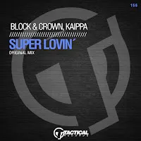 Block & Crown — Super Lovin' Ft Kaippa — обложка